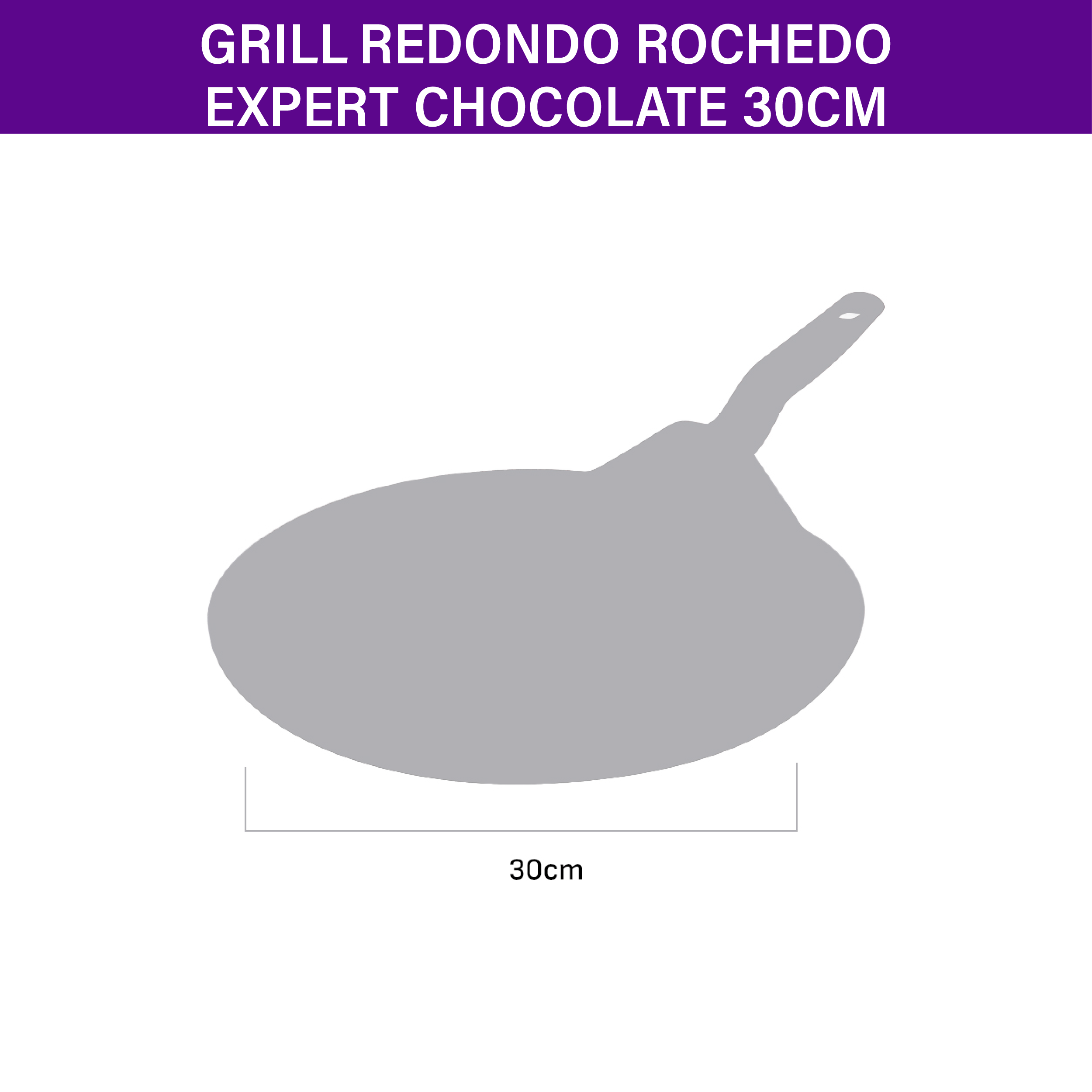 Grill Redondo Rochedo Expert Chocolate 30cm